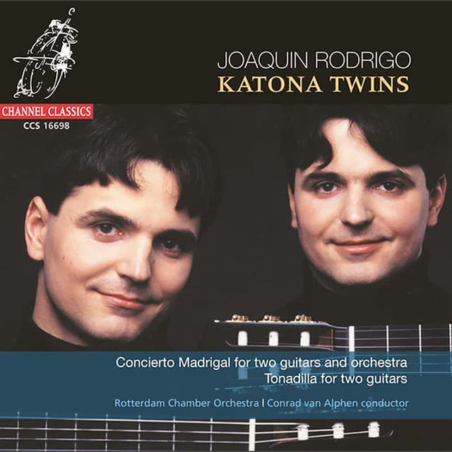 Rodrigo: Concierto Madrigal for Two Guitars and Orchestra & Tonadilla for Two Guitars - Joaquín Rodrigo