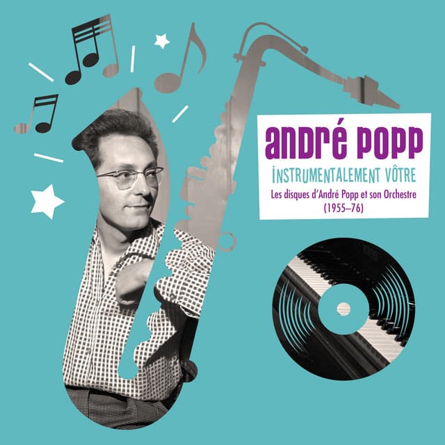 Instrumentalement vôtre - André Popp