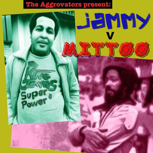 The Aggrovators present King Jammy V Jackie Mittoo - King Jammy
