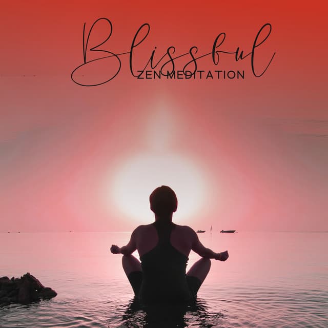 Blissful Zen Meditation: Peaceful Music for Calm Contemplation - Zen Relaxation Academy