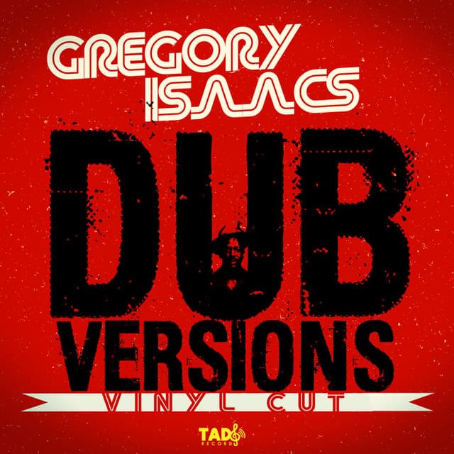 Gregory Isaacs Dub Versions: Vinyl Cut - Gregory Isaacs