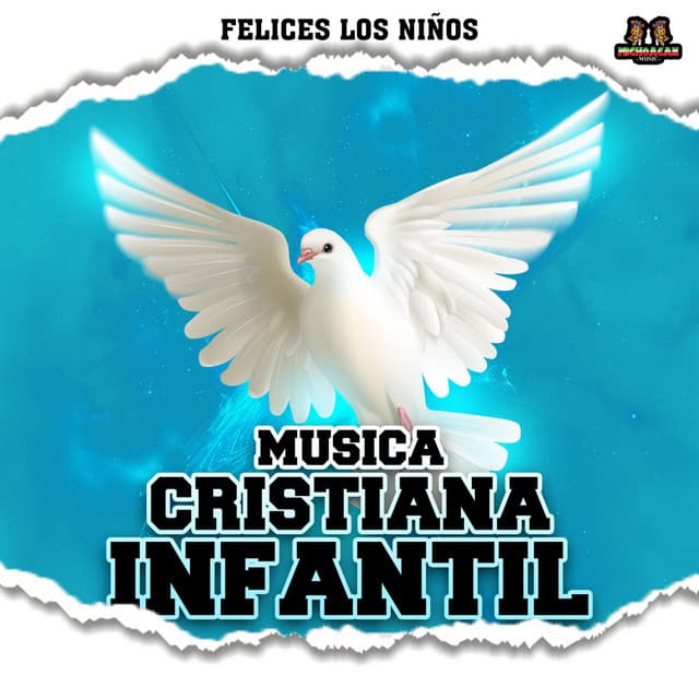Felices Los Niños - Musica Cristiana Infantil