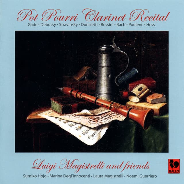 Pot Pourri Clarinet Recitals - Luigi Magistrelli