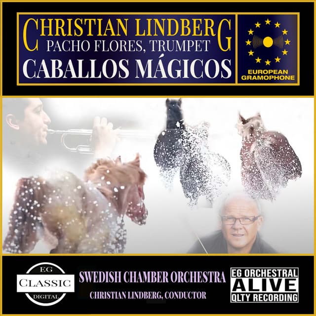Caballos Mágicos - Christian Lindberg