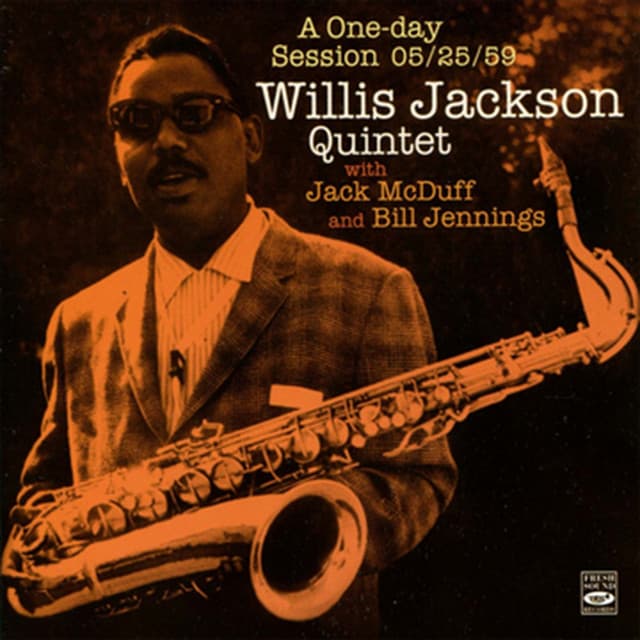 A One Day Session - Willis Jackson