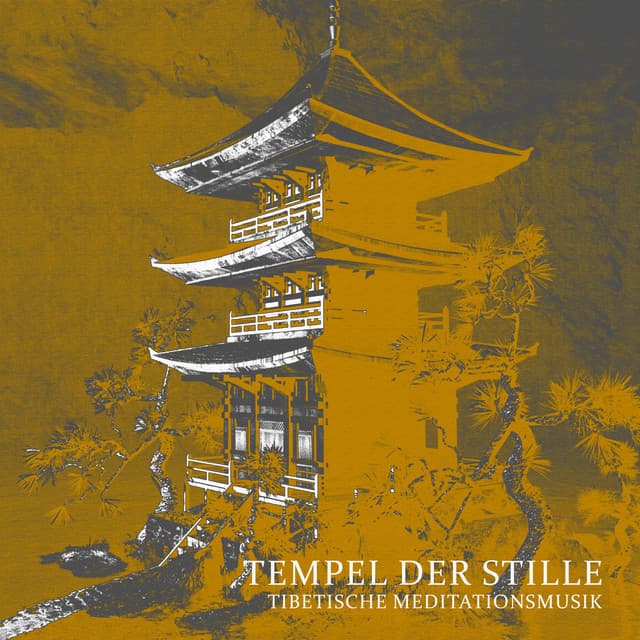 Tempel der Stille: Tibetische Meditationsmusik, Naturberuhigende Klänge - Zen Buddhismus Regeneration Sammlung