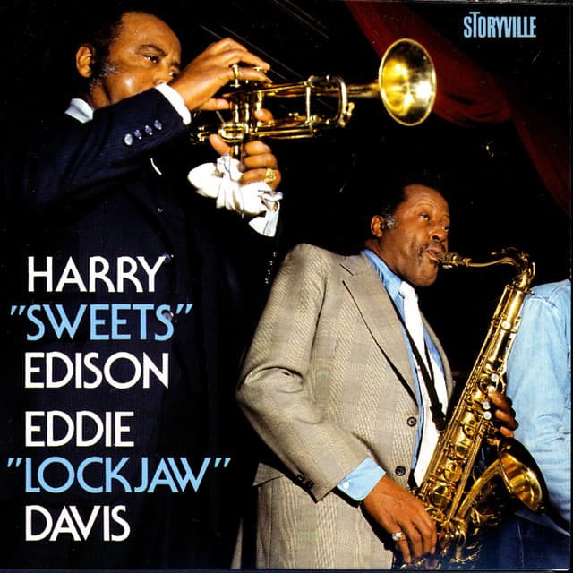 Harry "Sweets" Edison - Eddie "Lockjaw" Davis - Harry "Sweets" Edison
