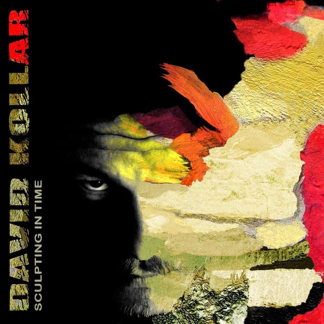 Sculpting in Time - David Kollar