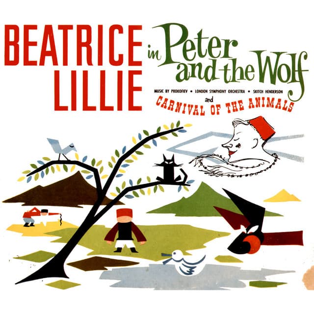 Peter and the Wolf / Carnival of the Animals - Beatrice Lillie