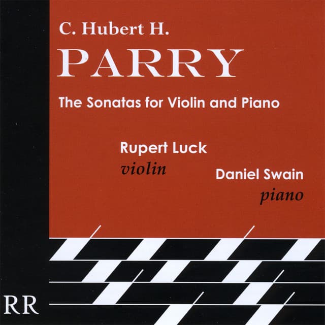 C. Hubert H. Parry: The Sonatas for Violin and Piano - Hubert Parry