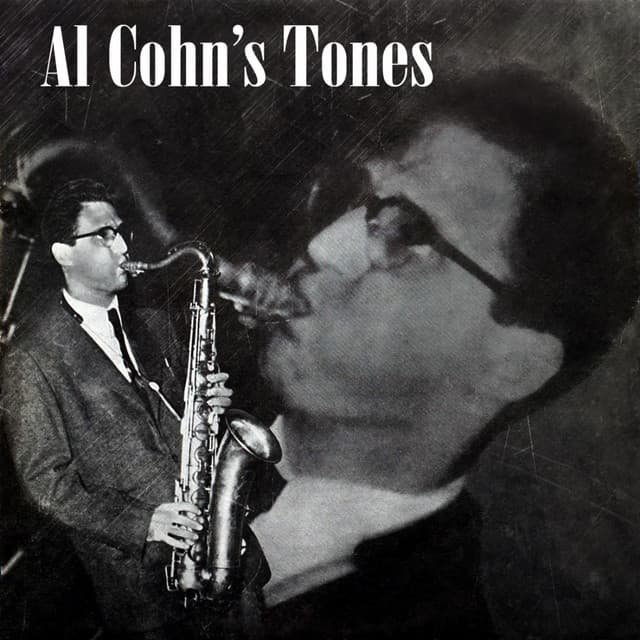 Cohn's Tones - Al Cohn