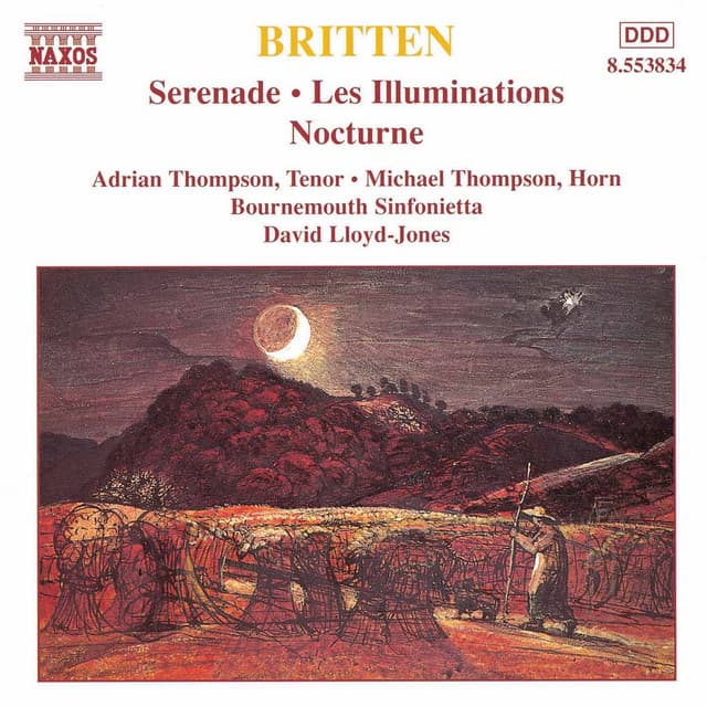 Britten: Serenade for Tenor / Les Illuminations / Nocturne - Benjamin Britten