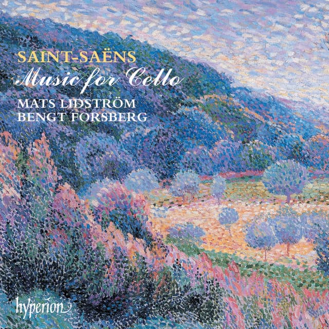 Saint-Saëns: Cello Sonatas Nos. 1 & 2 etc. - Camille Saint-Saëns