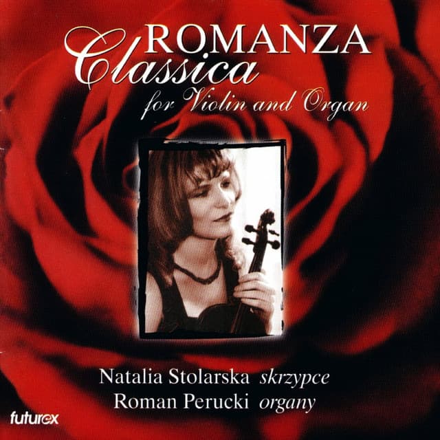 Romanza Classica for Violin and Organ - Roman Perucki