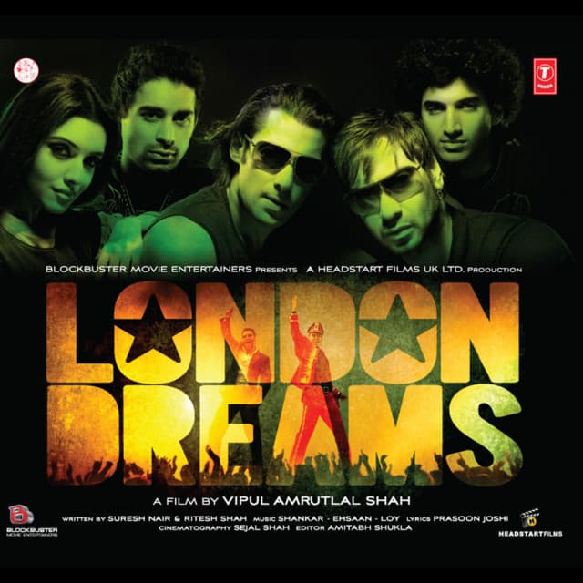 London Dreams - Shankar-Ehsaan-Loy