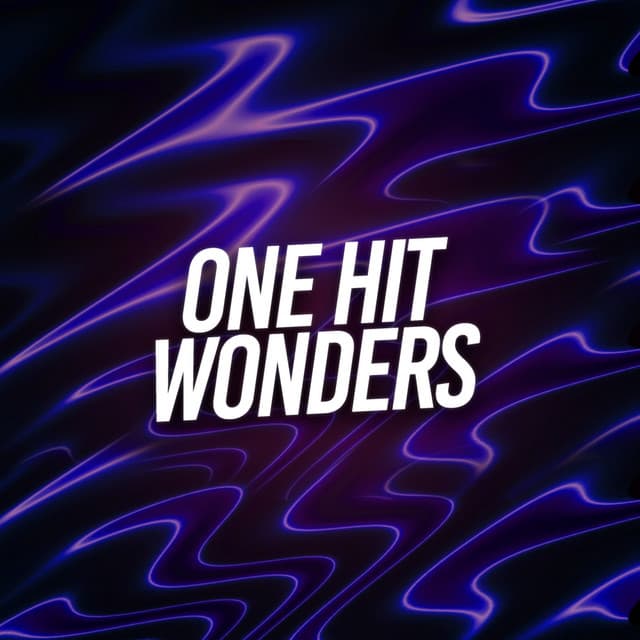 One Hit Wonders - Deep House