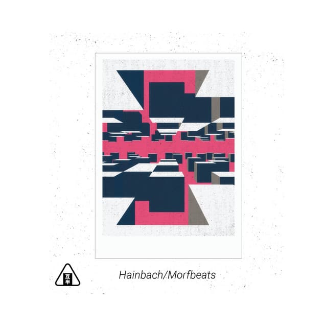 Hainbach / Morfbeats - Hainbach