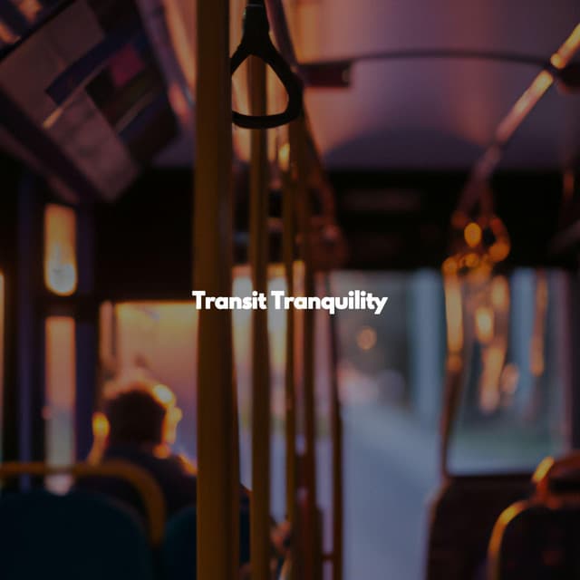 Transit Tranquility - Study Time