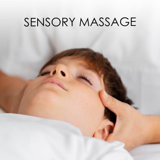 Sensory Massage: Relaxing Music For The Treatment Of Children On The Autism Spectrum - Child Care Specialists