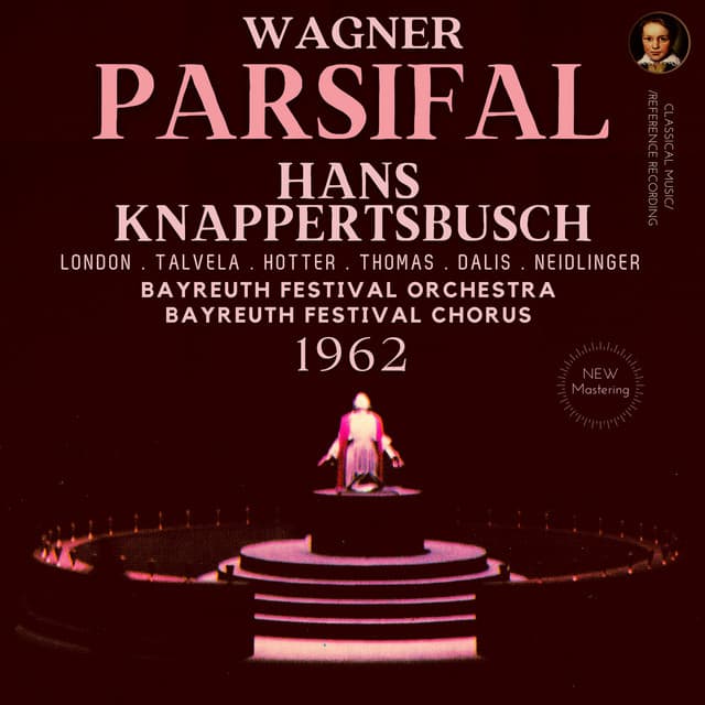 Wagner: Parsifal by Hans Knappertsbusch - Richard Wagner