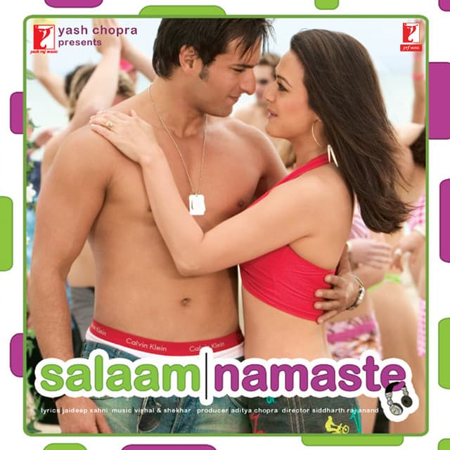 Salaam Namaste - Vishal-Shekhar