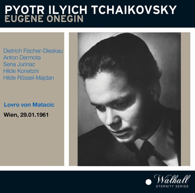 Eugen Onegin staring Dietrich Fischer-Dieskau - Pyotr Ilyich Tchaikovsky