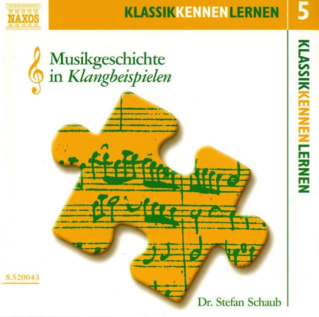 Klassik Kennen Lernen 5: Musikgeschichte in Klangbeispielen - na Not Applicable
