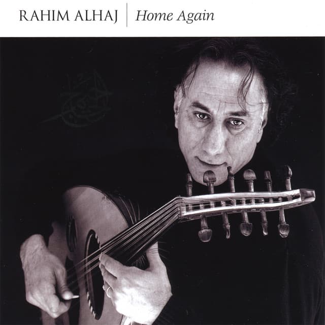Home Again - Rahim AlHaj