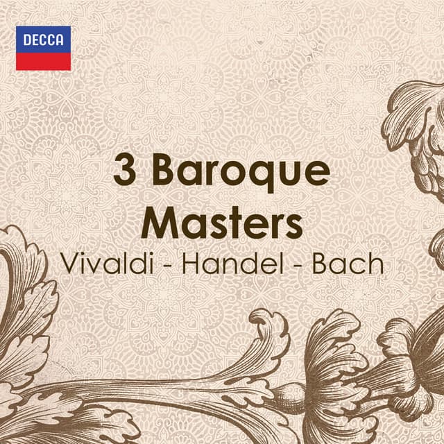"3 Baroque Masters" - Vivaldi, Handel & Bach - Johann Sebastian Bach