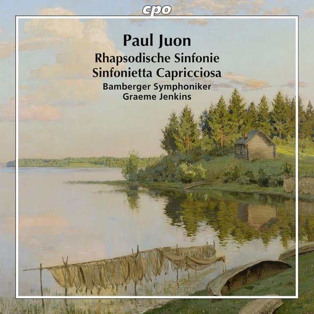 Juon: Rhapsodische Sinfonie, Op. 95 & Sinfonietta capricciosa, Op. 98 - Paul Juon