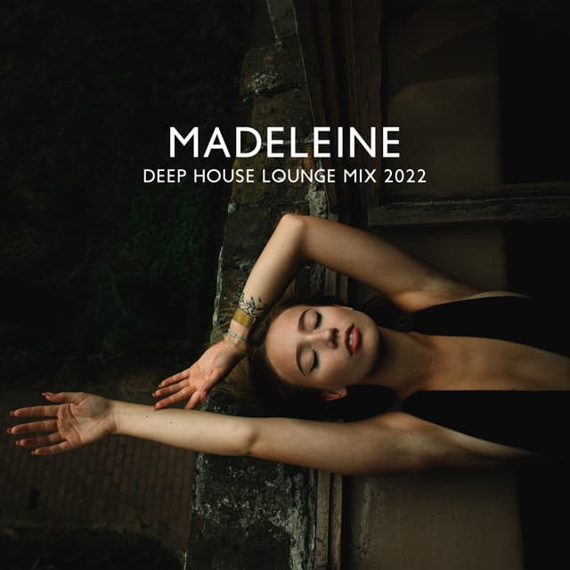 Madeleine: Deep House Lounge Mix 2022, Midnight Club, Electronic Party Vibes - Beach House Chillout Music Academy