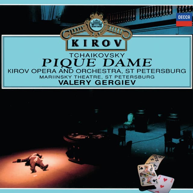 Tchaikovsky: Pique Dame - Pyotr Ilyich Tchaikovsky