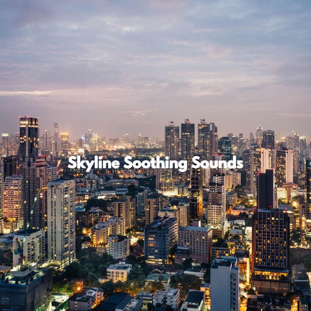 Skyline Soothing Sounds - Happy Cooking Music