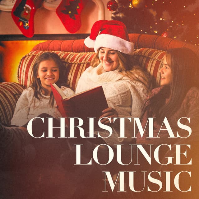 Christmas Lounge Music - Classical Christmas Music