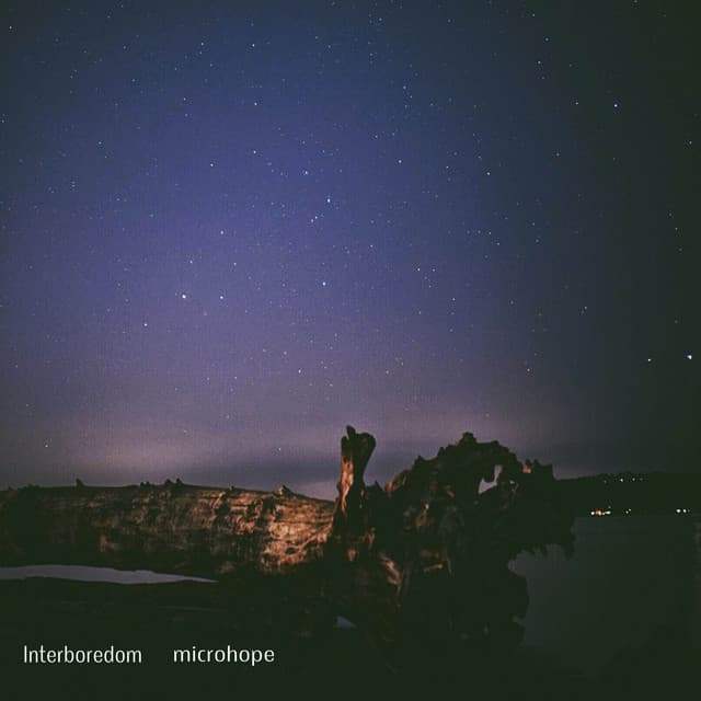 Interboredom - microhope