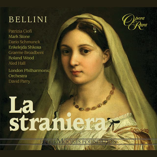 Bellini: La straniera - Vincenzo Bellini