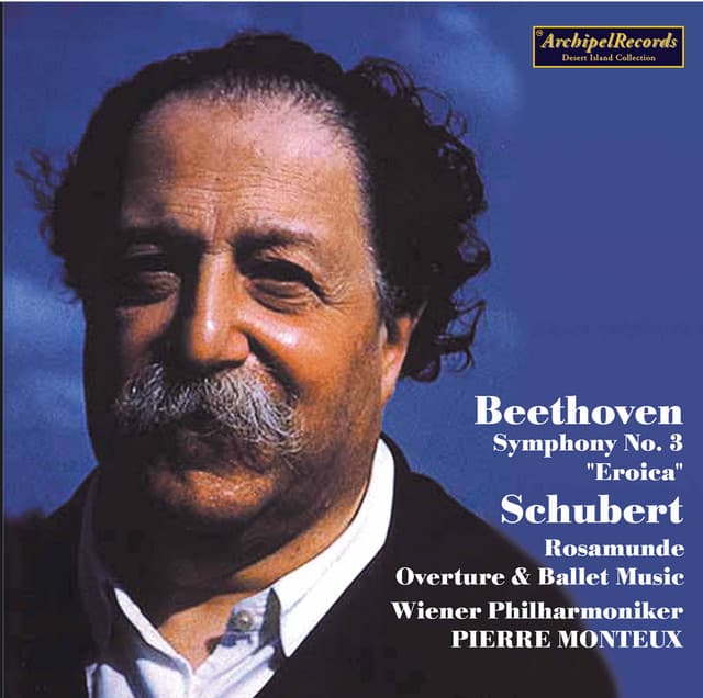 Beethoven: Symphony No. 3 in E-Flat Major, Op. 55 "Eroica" - Schubert: Rosamunde, Op. 26, D. 797 - Wiener Philharmoniker