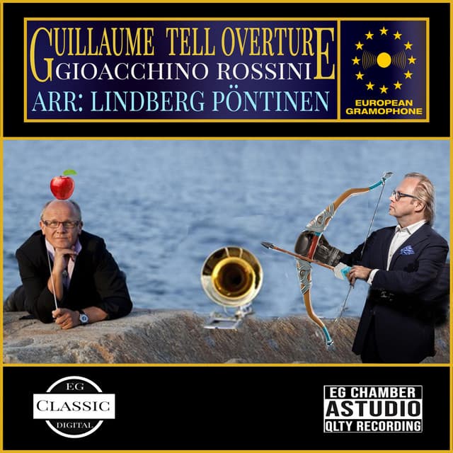 Guillaume Tell Overture - Gioachino Rossini