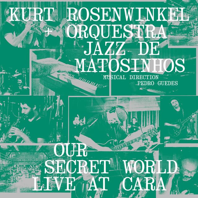 Our Secret World - Kurt Rosenwinkel