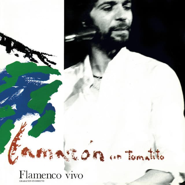 Flamenco Vivo - Camaron De La Isla