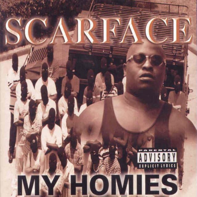 My Homies - Scarface