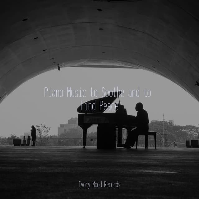 Piano Music to Soothe and to Find Peace - Reiki Tribe