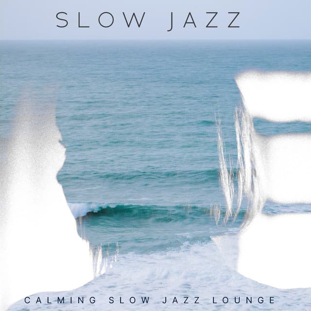 Calming Slow Jazz Lounge