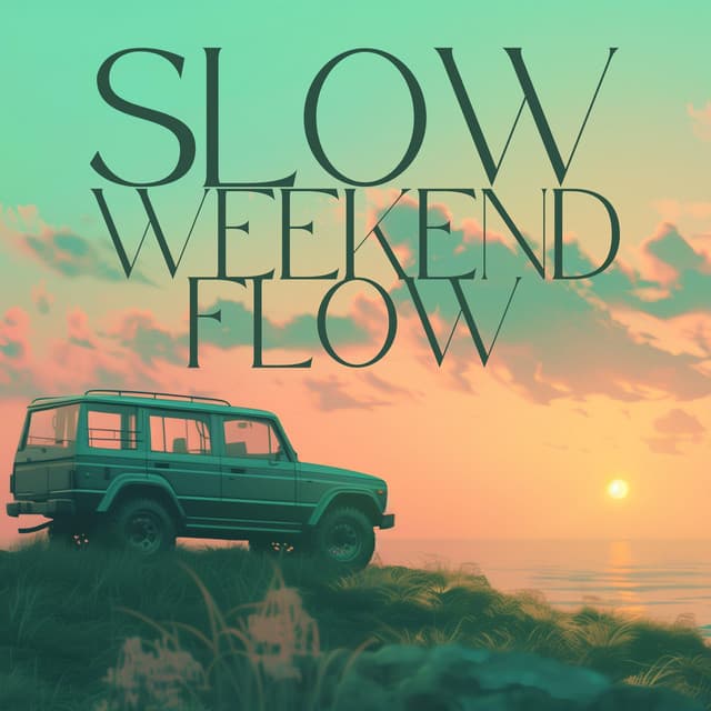 Slow Weekend Flow - Deep Lo-fi Chill