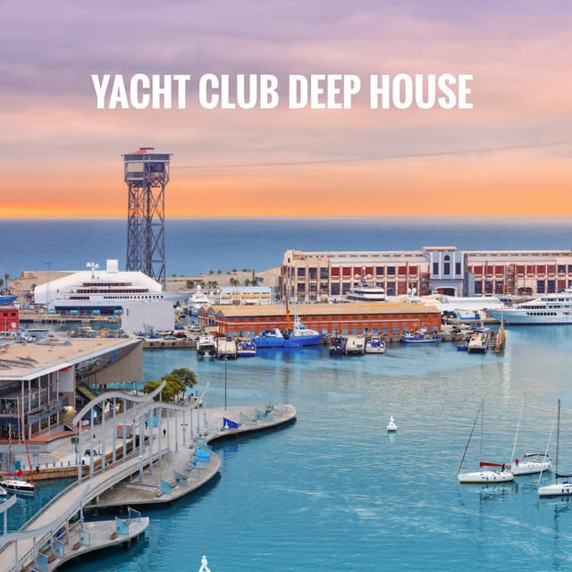 Yacht Club Deep House - Bar Lounge