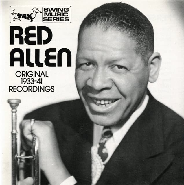 Red Allen: Original 1933-1941 Recordings - Henry "Red" Allen