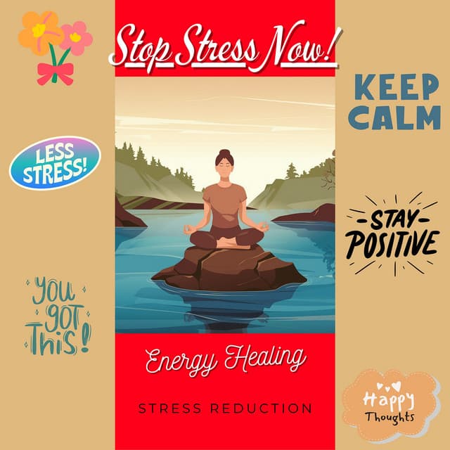Energy Healing for Stress Reduction - Stop Stress Now