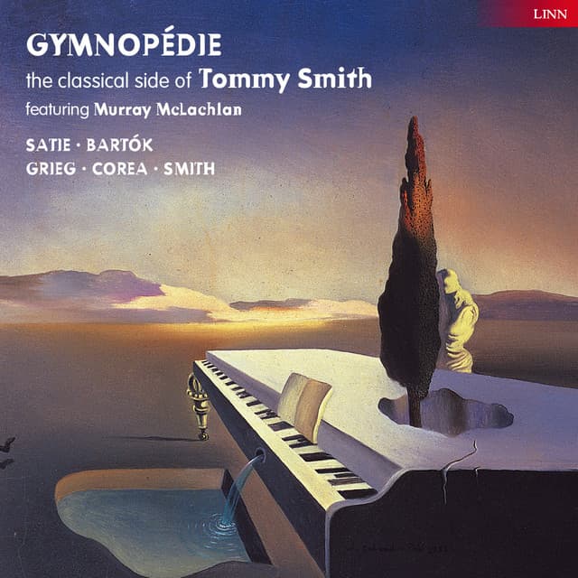 Gymnopédie - Tommy Smith