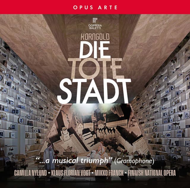 Korngold: Die tote Stadt, Op. 12 - Erich Wolfgang Korngold