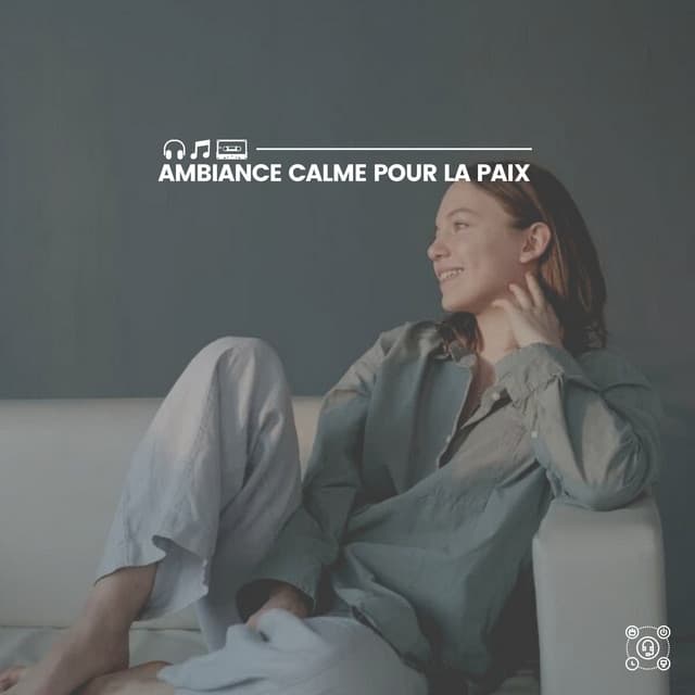 Ambiance Calme Pour La Paix - Zen Méditation Académie